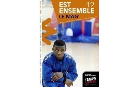 Couverture du Magazine &quot;Est Ensemble&quot;